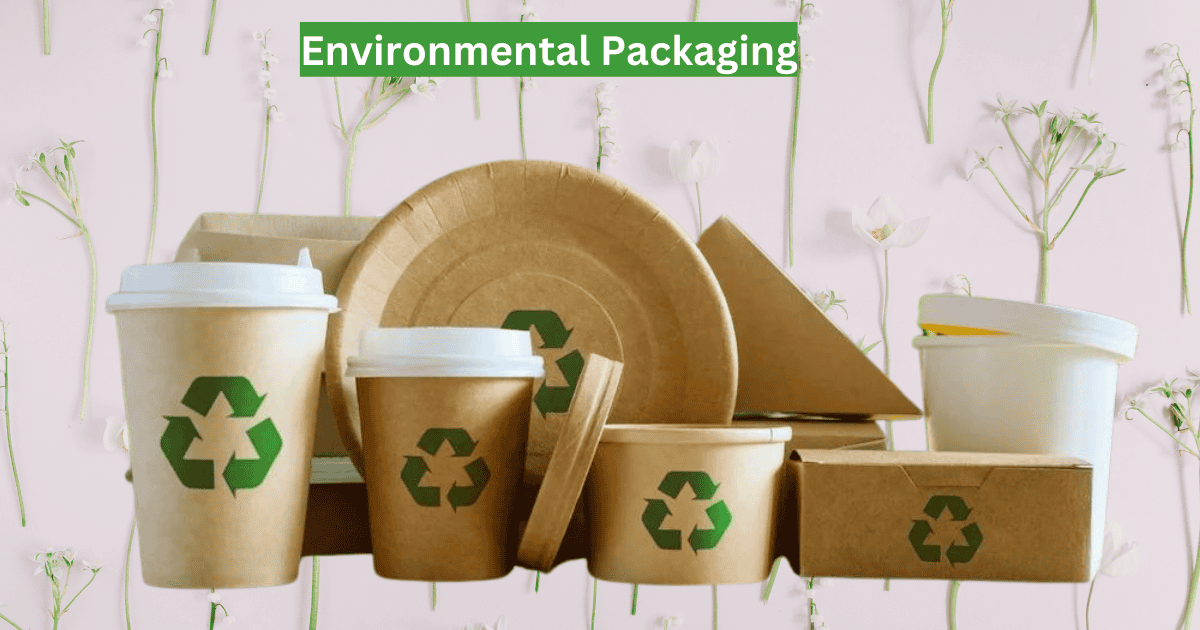 Environmental Packaging