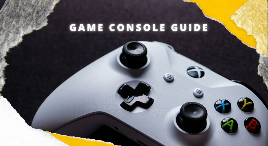 Game Console Guide