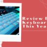 The Ultimate Guide to Choosing a White Mechanical Keyboard